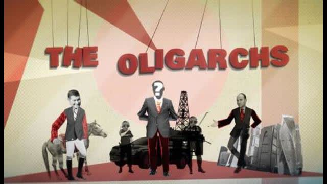 Who Are The Oligarchs?