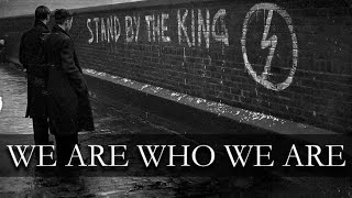 We Are Who We Are - (White Genocide Is Upon Us)