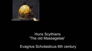 Huns are Scythians - The old Massagetae / A Hunok Szkíták - A régi Masszagéták [old vid]