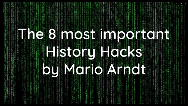 The 8 History Hacks by Mario Arndt (english)