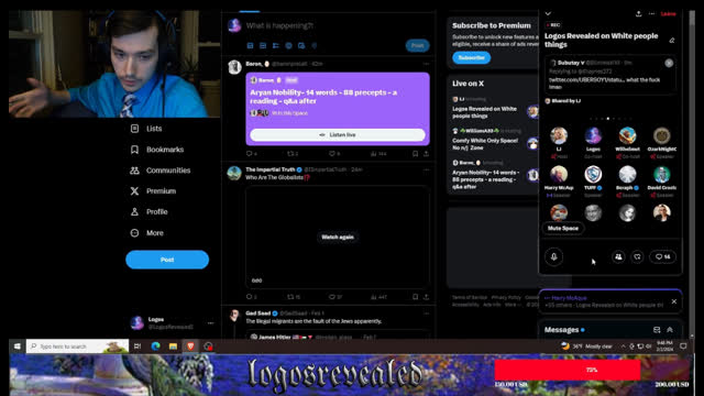 DONIKA LASHES OUT AT SUSPECT JEWESS DURING LOGOSREVEALED STREAM IN X SPACE; SENDS SPACE INTO FRENZY