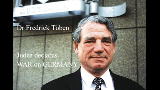 Dr. Fredrick  Töben - Judea Declares War on Germany incl. at 1.16 a gassing attempt with Zyklon B