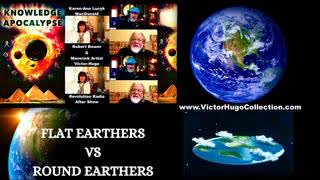 CIA Fake Gay Reality Flat Earth vs Globe Earth Karen Ann LucyK MacDonald Robert Bower Victor Hugo