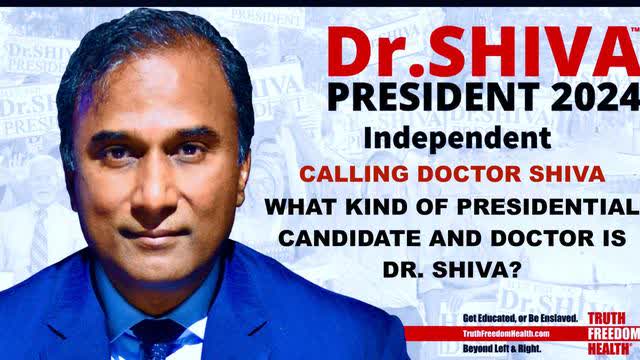 Calling Doctor Shiva What Kind Of 2024 Independent Presidential Candidate And Doctor Is Doctor Shiva