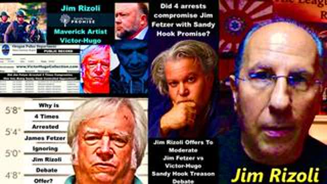 Is Arrested Jim Fetzer Afraid To Debate Victor Hugo With Moderator Jim Rizoli On Sandy Hook Treason