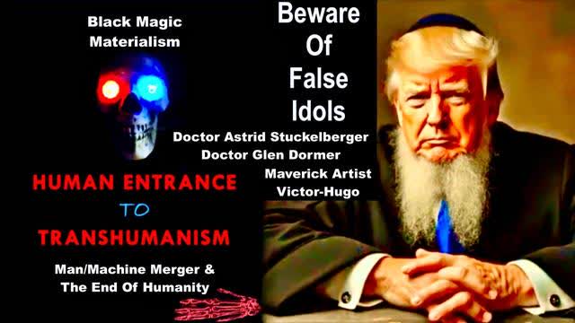 Trump Ushers In AI Mark Of The Beast Transhumanism Dr Glen Dormer Dr Astrid Stuckelberger VictorHugo