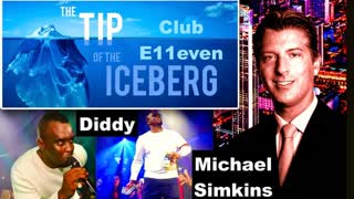 Diddy Club E11even Michael Simkins Tip Of The Human Trafficking Iceberg Joachim Jagopian Victor Hugo