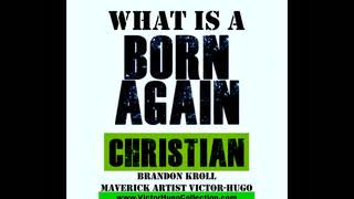 Brandon Kroll Victor Hugo New Testament Born Again Spirit Conversion Personal Accountability Love