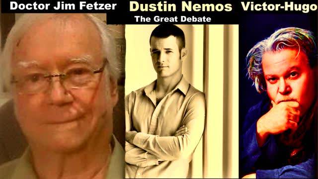 Dustin Nemos Jim Fetzer Victor Hugo Moderates The Great Debate Evolution Flat Earth Worldwide Flood