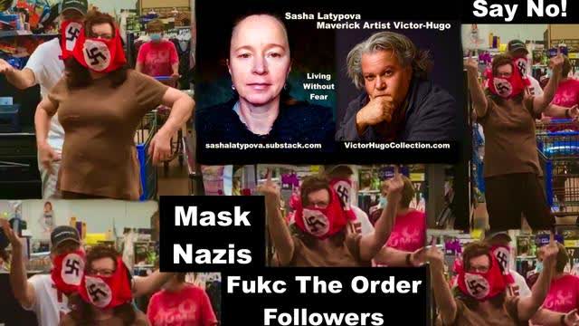 Covid 19 Psyop Empowered Stupid Fearful Stormtroopers Volunteer Enforcers Sasha Latypova Victor Hugo