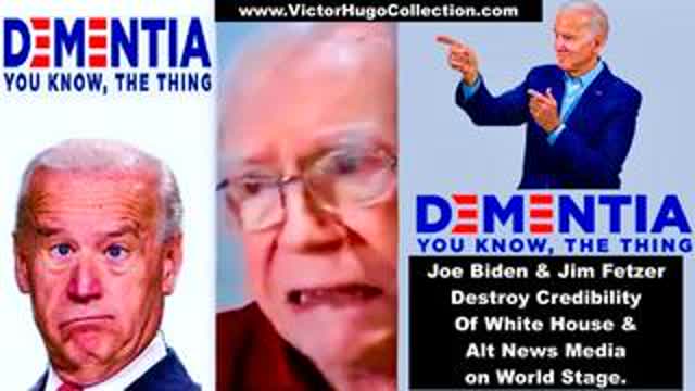 Joe Biden Jim Fetzer Senility Dementia Destroy White House Alt News Media Credibility On World Stage