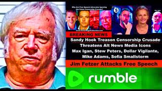 Jim Fetzer Vows To Sue Censor Rumble BitChute Threatens Max Igan Stew Peters Mike Adams Victor Hugo