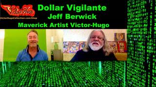 Dollar Vigilante Jeff Berwick Victor Hugo Traveling In A DEI Woke World Western Cultural Destruction