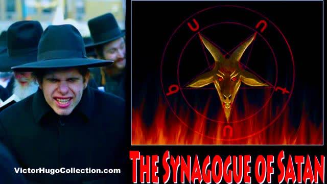 Synagogue Of Satan Talmudic Psychopaths Control Most Governments Industry Curtis Griffin Victor Hugo