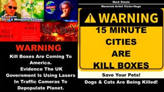 WARNING Kill Boxes Coming To USA UK Uses Lasers In Traffic Cams To Depopulate Mark Steele VictorHugo