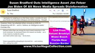 Susan Bradford Outs Intelligence Asset Jim Fetzer Joe Biden Of Alt News Media Spreads Disinformation