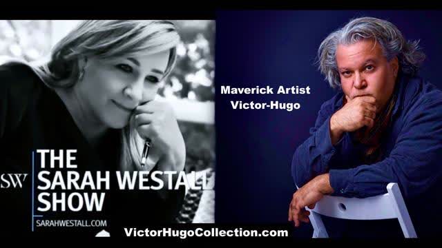 The Sarah Westall Show Maverick Artist Victor Hugo Interview Modern Art Gonzo Journalism Trailer