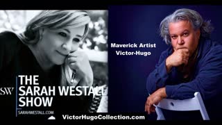 The Sarah Westall Show Maverick Artist Victor Hugo Interview Modern Art Gonzo Journalism Trailer