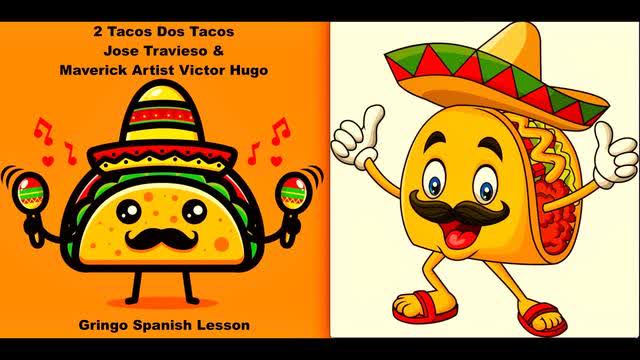 2 Tacos Dos Tacos Amazing Story Provides Easy Spanish Lesson For Beginners Jose Travieso Victor Hugo