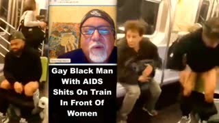 Cultural Enrichment Illegal Alien Gay Black Man With AIDS Poops In Toilet In Front Of Women On Train
