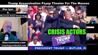 Max Igan VictorHugo Trump Assassination Psyop Crisis Actors Theater For The Masses FBI Investigation