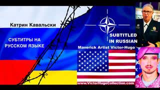 Russia USA NATO Evil Culture War Victor Hugo Катрин Кавальски Russian Woman Shocked By USA Depravity
