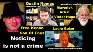 Dustin Nemos Laura Baker Victor Hugo Pray For Kenan SonOfEnos Arrested In Canada For Noticing