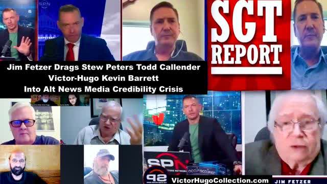 Jim Fetzer Drags SGT Report Todd Callender Stew Peters Alex Jones VictorHugo Into Credibility Crisis