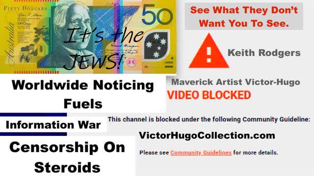 Censorship On Steroids Information War Heats Up As The Noticing Increases Keith Rodgers Victor Hugo