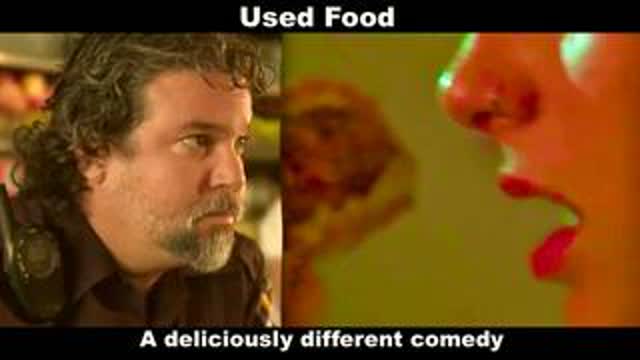 Used Food Starring Victor Hugo Vaca Jr Strange Love Food For Thought A Deliciously Different Comedy
