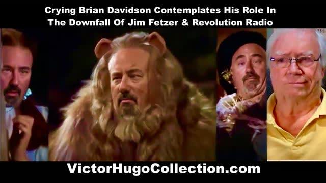 Coward Brian Davidson Contemplates His Role In Downfall Of Jim Fetzer Revolution Radio Russ Winter