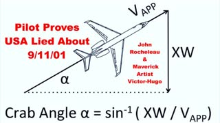 Pilot Asserts Flat Earth 911 Crab Angle Proves Sun Closer Than NASA Claims John Rocheleau VictorHugo