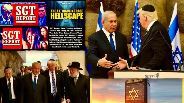 Trump Netanyahu Hope Tivon Raise Suspicion SGT Report Is Synagogue Of Satan Controlled Opposition