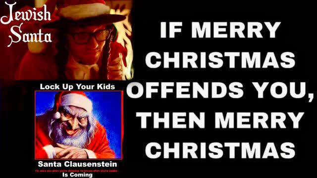 Jewish Santa Clausenstein Is Coming Lock Up Your Kids Night Before Christmas Chabad Lubavitch Tunnel