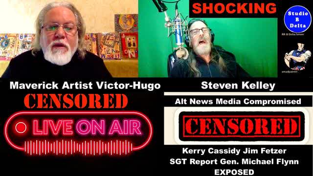 SHOCKING Steven Kelley Victor Hugo CENSORED LIVE Kerry Cassidy Jim Fetzer SGT Report Flynn EXPOSED