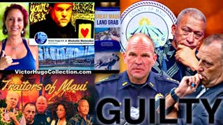 Maui Massacre Anomalies Corruption Exposed Lahaina Hawaii Land Grab Michelle Melendez Victor Hugo
