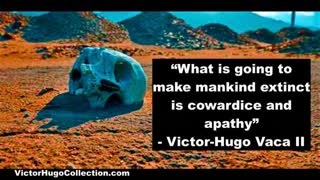 Cowardice Apathy Will Make Mankind Extinct Covid Whistleblower Speaks Out Curtis Griffin Victor Hugo