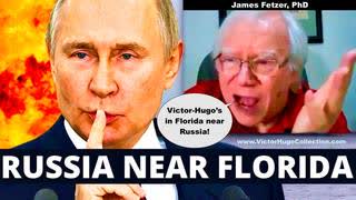 Jim Fetzer PhD Claims Florida Is Near Russian Border Lies About Victor Hugo In Republic of Georgia