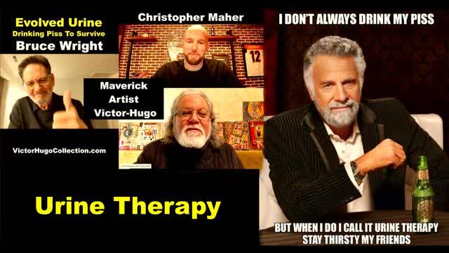 Drinking Urine Improves Morality Water Of Auspiciousness Bruce Wright Christopher Maher Victor Hugo