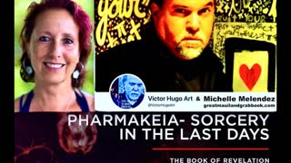 Michelle Melendez VictorHugo Vatican Debt Slaves Elon Musk Robots Big Pharma Sorcery Bible Jesus Sin