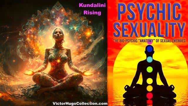 Psychic Sexuality Kundalini Rising Zero Point Energy UFO Remote Viewer Albert Venczel Victor Hugo