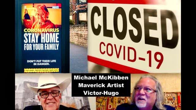 Covid Psyop Used To Isolate Frightened Public Birthed Lockdown Speakeasy Michael McKibben VictorHugo