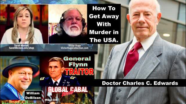 Serial Killer Spinal Surgeon Dr Charles C Edwards William DeBilzan Flynn Sarah Westall Victor Hugo