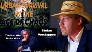 Art Of Urban Survival Stefan Verstappen VictorHugo Discuss SonOfEnos Sigma Males Doomsday Jim Fetzer