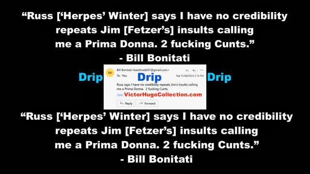 Jim Fetzer Russ Winter Joachim Hagopian Bill Bonitati Emails Destroy All Credibility Drip Drip Drip