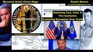 Dustin Nemos Victor Hugo SonOfEnos Susan Bradford Jim Fetzer Apocatastasis Institute John Coleman