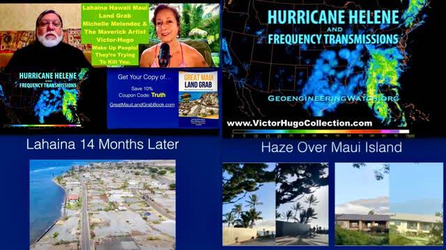 Coincidence Between Hurricane Helene Maui Lahaina Hawaii Fire Land Grab Michelle Melendez VictorHugo