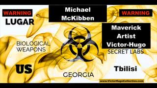 Michael McKibben Victor Hugo Israel Escapes To Tbilisi Georgia Lugar Biolab Wuhan Covid Connection