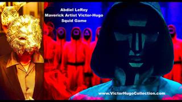 Abdiel LeRoy Victor Hugo Squid Game Mirrors Materialistic Society Controlled By Central Bankers