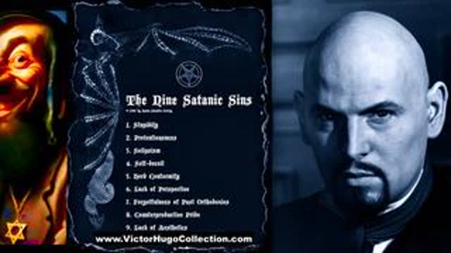 9 Satanic Sins Anton LaVey Zionist Satanic Christians Texas Craig Nelson Curtis Griffin Victor Hugo